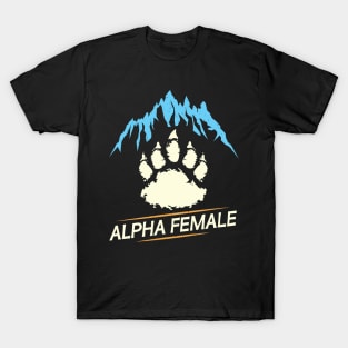 Bear Paw Alpha Female Bear Feminism Strong Woman T-Shirt